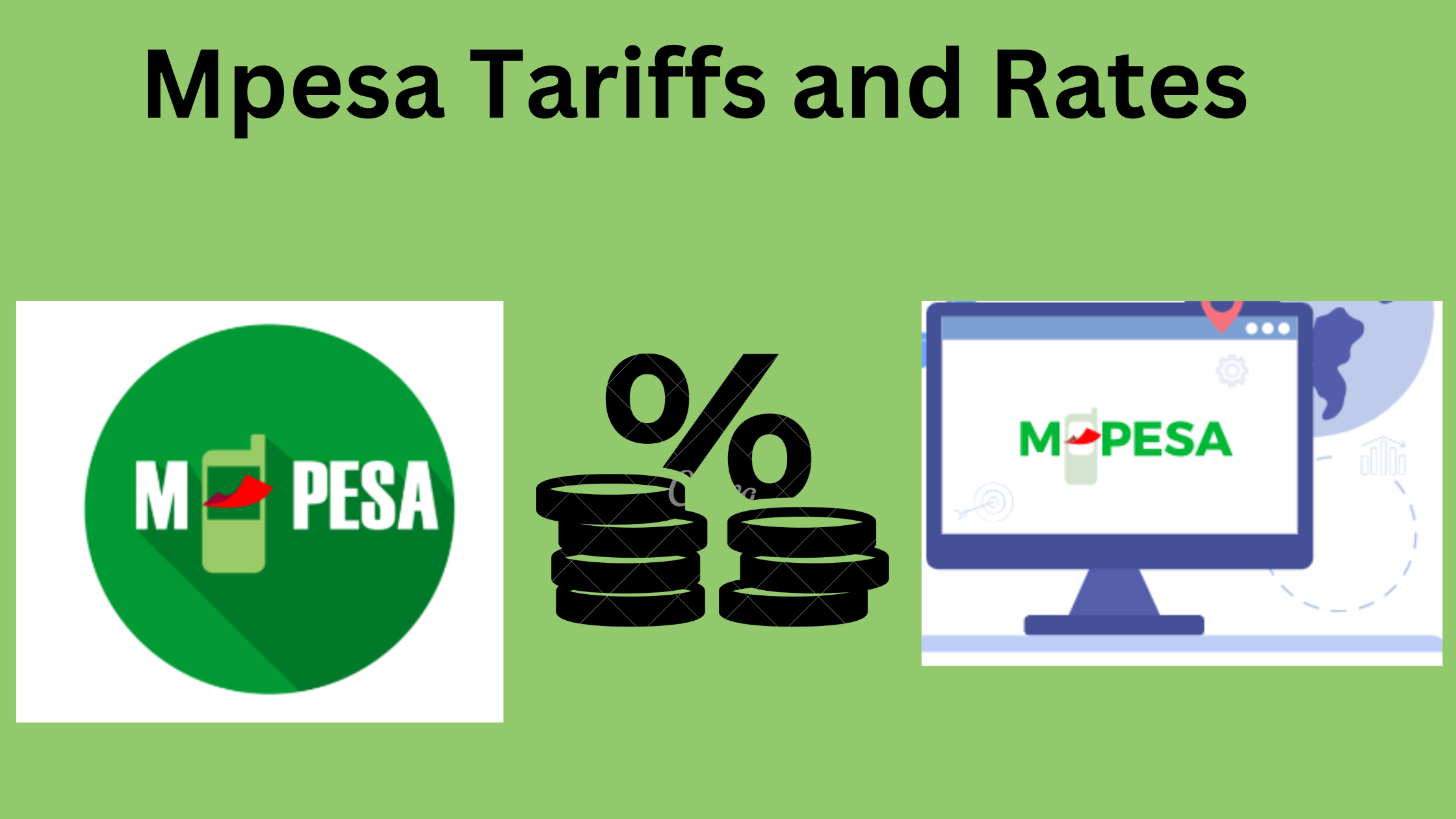 You are currently viewing New Mpesa Charges 2024: New Mpesa Rates and Tariffs